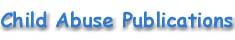 Child Abuse Publications